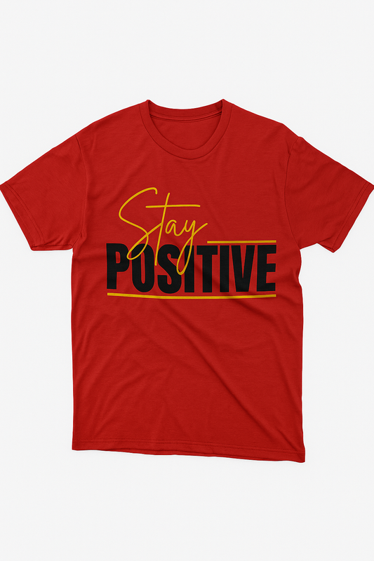 Stay Positive Printed T-shirt