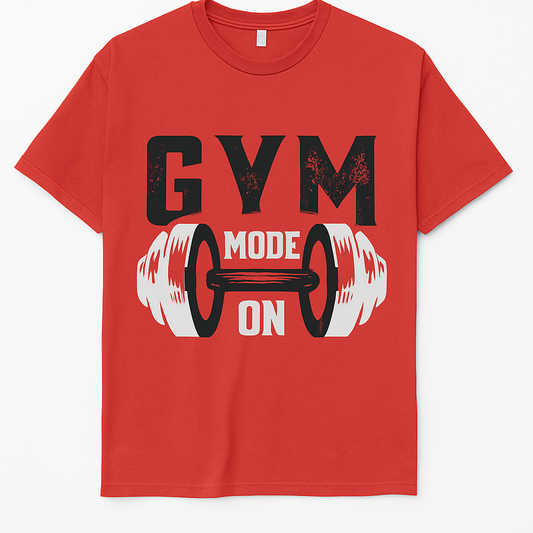 GYM MODE ON" Graphic T-Shirt – Motivational Fitness Tee